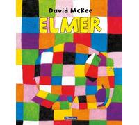 David McKee Elmer. Un cuento / Elmer. A Story (Copertina rigida)