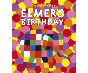David McKee Elmer's Birthday (Copertina rigida) Elmer