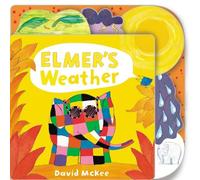 David McKee Elmer's Weather (Libro di cartone) Elmer Picture Books