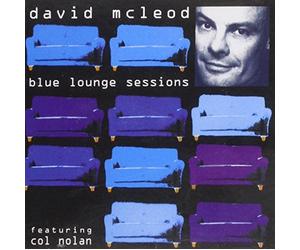 David Mcleod - Blue Lounge Sessions