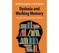 David McLoughlin Alan Martin Dyslexia and Working Memory (Copertina rigida)