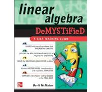David McMahon Linear Algebra Demystified (Tascabile) Demystified