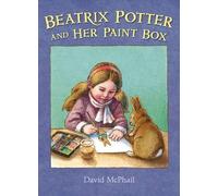 David McPhail Beatrix Potter and Her Paint Box (Copertina rigida)