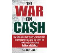 David McRee The War on Cash (Tascabile)