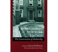 David McWhirter Henry James's New York Edition (Copertina rigida)
