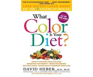 David MD. Heber What Color Is Your Diet? (Tascabile)