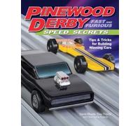 David Meade Troy Thorn Pinewood Derby Fast and Furious Speed Secret (Tascabile)