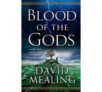 David Mealing Blood of the Gods (Tascabile) Ascension Cycle