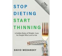 David Medansky Stop Dieting Start Thinning (Tascabile)