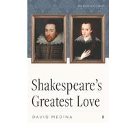 David Medina Shakespeare's Greatest Love (Tascabile) Disruption Curios