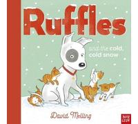 David Melling Ruffles and the Cold, Cold Snow (Copertina rigida) Ruffles