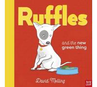David Melling Ruffles and the New Green Thing (Copertina rigida) Ruffles