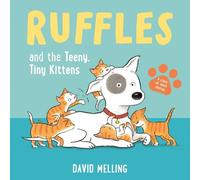 David Melling Ruffles and the Teeny, Tiny Kittens (Libro di cartone) Ruffles
