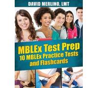 David Merlino L MBLEx Test Prep - 10 MBLEx Practice Tests and Flash (Tascabile)
