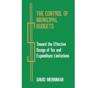 David Merriman The Control of Municipal Budgets (Copertina rigida)