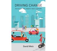 David Metz Driving Change (Copertina rigida)