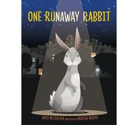 David Metzenthen One Runaway Rabbit (Copertina rigida)