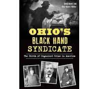 David Meyers Elise Meyers Walker Ohio's Black Hand Syndicate (Tascabile)