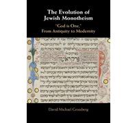 David Michael Grossberg The Evolution of Jewish Monotheism (Copertina rigida)