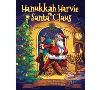 David Michael Slater Hanukkah Harvie vs. Santa Claus (Tascabile)