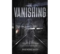 David Michael Slater The Vanishing (Tascabile)