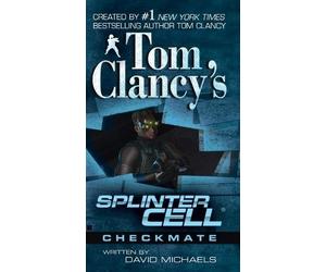 David Michaels Tom Clancy's Splinter Cell: Checkmate (Tascabile)