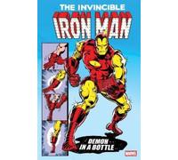 David Michelinie Jim Shooter Bo Iron Man: Demon In a Bottle (New Pri (Tascabile)