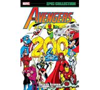 David Michelinie, Steven Grant, Chris – Avengers Epic Collection: The Evil Reborn – Tascabile