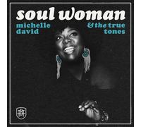 David, Michelle & the True-Tones - Soul Woman