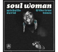 David, Michelle & the True-Tones - Soul Woman