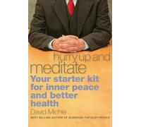 David Michie Hurry Up and Meditate (Tascabile)
