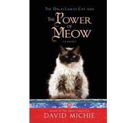 David Michie The Dalai Lama's Cat and the Power of Meow (Tascabile)
