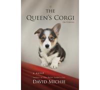 David Michie The Queen's Corgi (Tascabile)