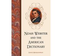David Micklethwait Noah Webster and the American Dictionary (Tascabile)