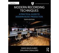 David Miles Huber Emiliano Caballero Robert Ru Modern Recording Tech (Tascabile)