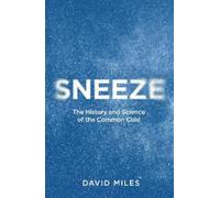 David Miles Sneeze (Copertina rigida)