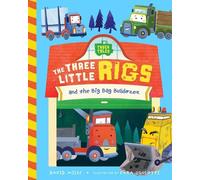 David Miles Stephanie Miles The Three Little Rigs (Libro di cartone)