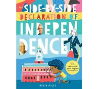 David Miles The Side-by-Side Declaration of Independence (Copertina rigida)