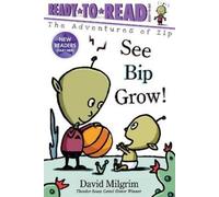 David Milgrim See Bip Grow (Copertina rigida) Adventures of Zip