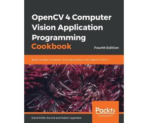 David Millán Escrivá Ro OpenCV 4 Computer Vision Application Progra (Tascabile)