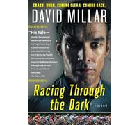 David Millar Racing Through the Dark (Tascabile)