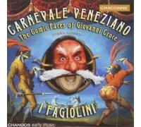 David Miller Carnevale Veneziano: The Comic Faces of Giovanni Croce - I Fag (CD)
