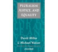 David Miller Pluralism, Justice, and Equality (Copertina rigida)