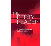 David Miller The Liberty Reader (Tascabile)