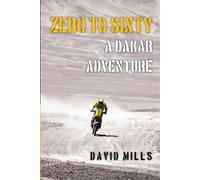 David Mills Zero to Sixty (Tascabile)