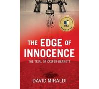 David Miraldi The Edge of Innocence (Tascabile)