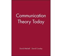 David Mitchell Communication Theory Today (Tascabile)
