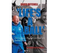 David Mitchell 'Life's a Ball' (Tascabile)