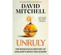 David Mitchell Unruly (Copertina rigida)