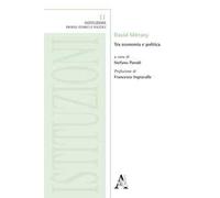 David Mitrany. Tra economia e politica
